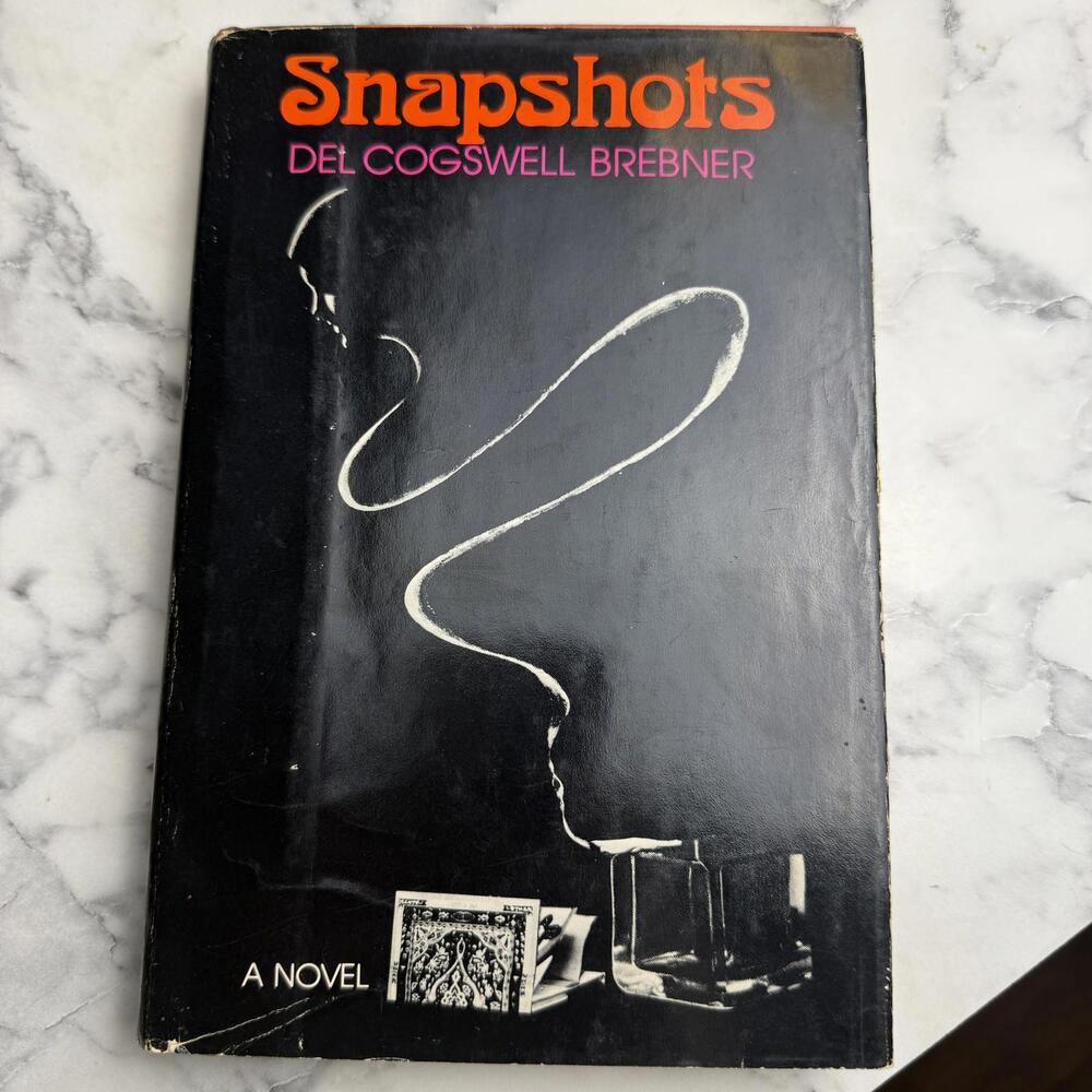 Snapshots Del Brebner 1978 First Edition Hardcover Lippincott Vintage Novel Book